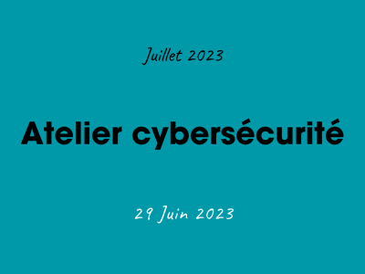 ANGERS-LE MANS- ATELIER CYBERSECURITE