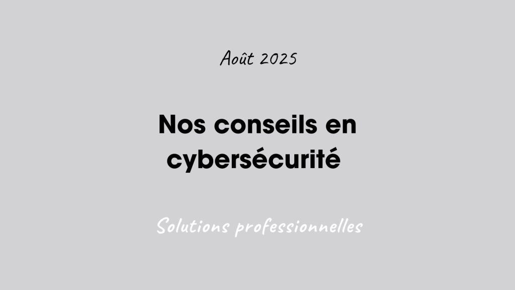 Cybersécurité : Un enjeu humain avant tout !